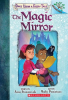 The_Magic_Mirror__A_Branches_Book