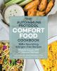 The_autoimmune_protocol_comfort_food_cookbook