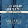 All_God_s_Children_and_Blue_Suede_Shoes