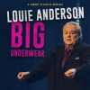 Louie_Anderson__Big_Underwear