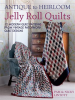 Antique_to_Heirloom_Jelly_Roll_Quilts
