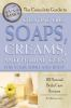 The_complete_guide_to_creating_oils__soaps__creams__and_herbal_gels_for_your_mind_and_body