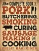 The_complete_book_of_pork_butchering__smoking__curing__sausage_making__and_cooking
