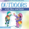 Outdoors_With_Max_and_Kate