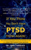 If_You_Think_You_Don_t_Have_PTSD