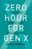 Zero_hour_for_gen_X