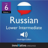 Learn_Russian__Level_6__Lower_Intermediate_Russian__Volume_1