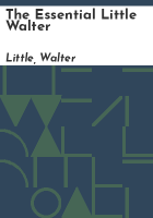 The_Essential_Little_Walter