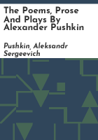 The_poems__prose_and_plays_by_Alexander_Pushkin