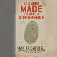 You_Were_Made_to_Make_a_Difference