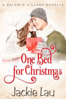 One_Bed_for_Christmas__A_Baldwin_Village_Novella