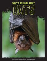 What_s_so_scary_about_bats