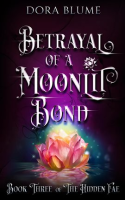 Betrayal_of_a_Moonlit_Bond