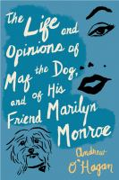The_life_and_opinions_of_Maf_the_dog__and_of_his_friend_Marilyn_Monroe