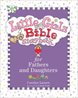 Little_Girls_Bible_Storybook_for_Fathers_and_Daughters