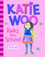 Katie_Woo_rules_the_school