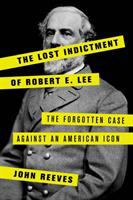 The_lost_indictment_of_Robert_E__Lee