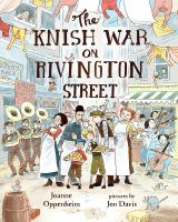 The_knish_war_on_Rivington_Street