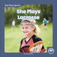 She_plays_lacrosse