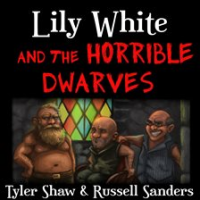 Lily_White_and_the_Horrible_Dwarves