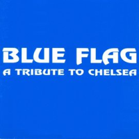 Blue_Flag__A_Tribute_To_Chelsea