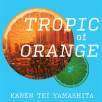 Tropic_of_Orange