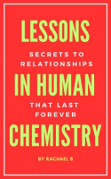 Lessons_in_Human_Chemistry__Secrets_to_Relationships_That_Last_Forever