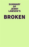 Summary_of_Jenny_Lawson_s_Broken