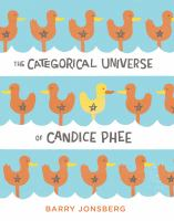 The_categorical_universe_of_Candice_Phee