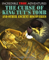 The_Curse_of_King_Tut_s_Tomb_and_Other_Ancient_Discoveries