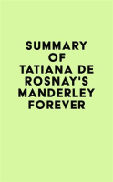 Summary_of_Tatiana_de_Rosnay_s_Manderley_Forever