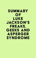 Summary_of_Luke_Jackson_s_Freaks__Geeks_and_Asperger_Syndrome