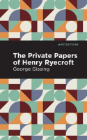The_private_papers_of_Henry_Ryecroft