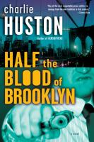 Half_the_blood_of_Brooklyn