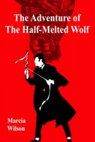 The_Adventure_of_the_Half-Melted_Wolf