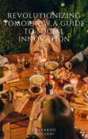 Revolutionizing_Tomorrow_a_Guide_to_Social_Innovation