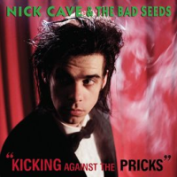 Kicking_Against_The_Pricks__2009_Remastered_Version_