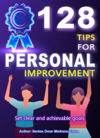 128_Tips_for_Personal_Improvement__Set_Clear_and_Achievable_Goals