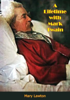 A_lifetime_with_Mark_Twain