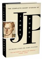 The_complete_short_stories_of_James_Purdy