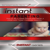Instant_Parenting