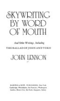Skywriting_by_word_of_mouth__and_other_writings__including_The_ballad_of_John_and_Yoko