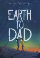Earth_to_Dad