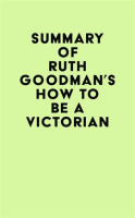 Summary_of_Ruth_Goodman_s_How_to_Be_a_Victorian
