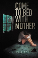 Come_to_Bed_with_Mother