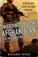 Greetings_from_Afghanistan__send_more_ammo