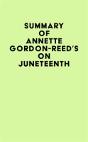 Summary_of_Annette_Gordon-Reed_s_On_Juneteenth