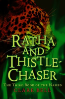 Ratha_and_Thistle-Chaser