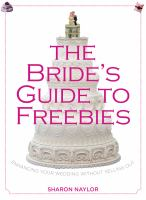 The_bride_s_guide_to_freebies