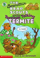The_Berenstain_Bear_Scouts_and_the_terrible_talking_termite